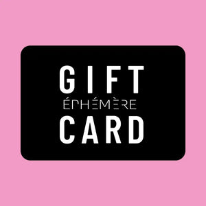 ephemere gift card